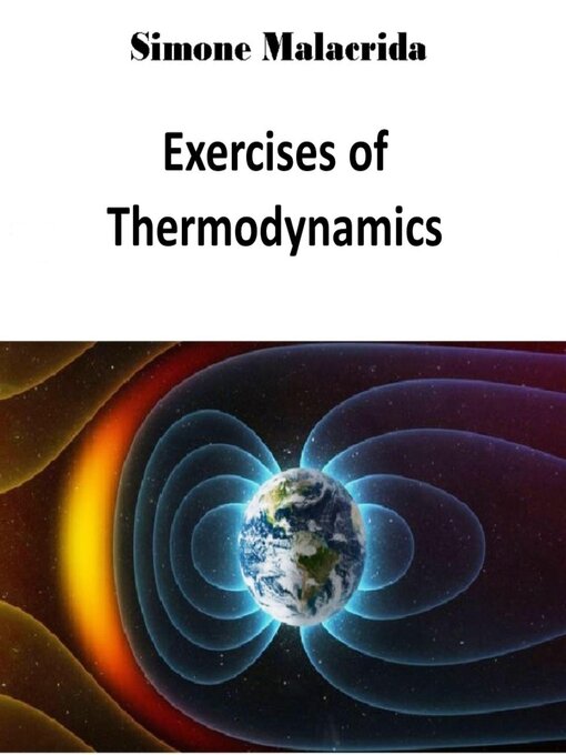 Title details for Exercises of Thermodynamics by Simone Malacrida - Available
